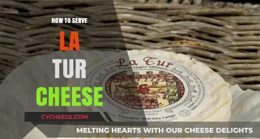 Serving La Tur Cheese: A Beginner's Guide