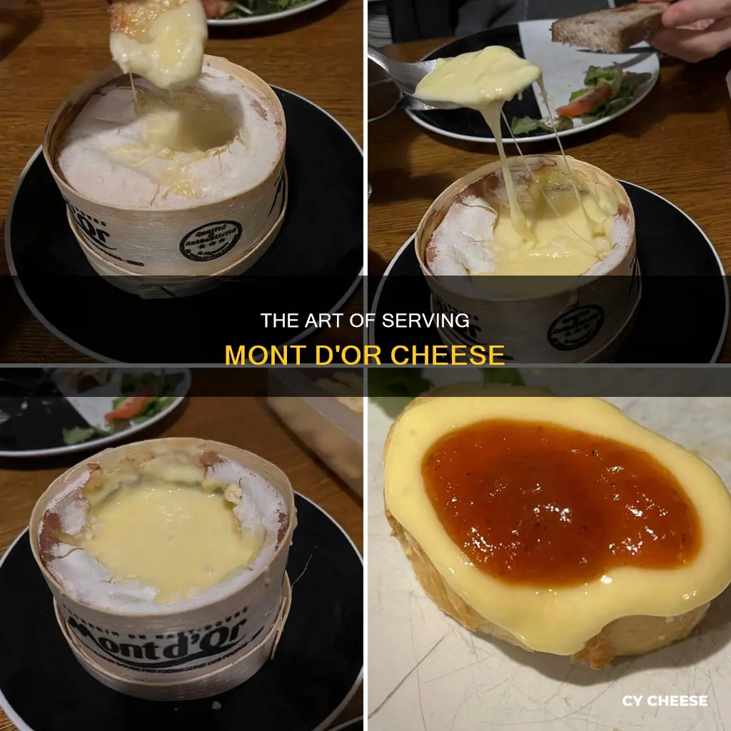 how to serve mont d or cheese