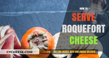 The Art of Serving Roquefort Cheese
