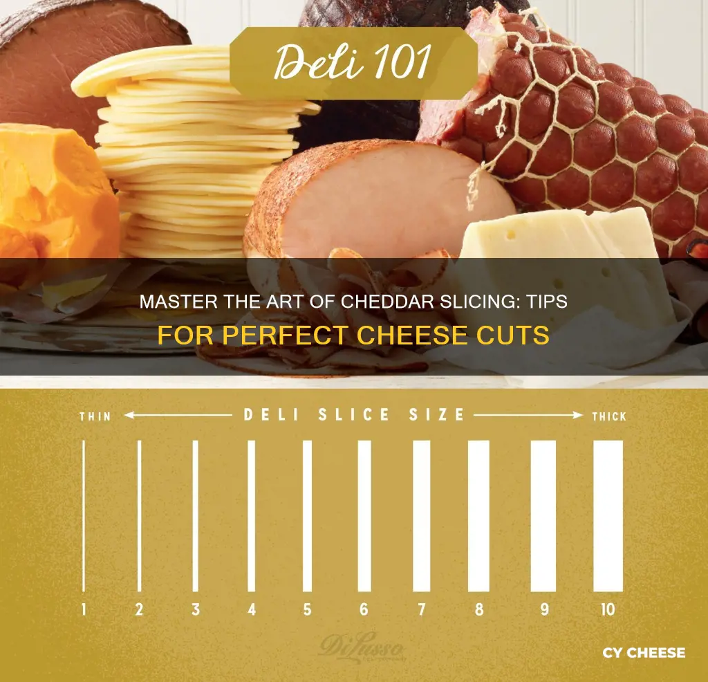 how to slice cheddar cheese