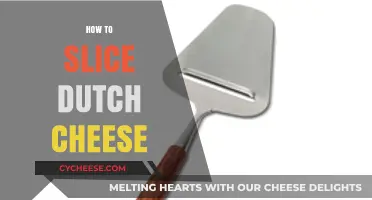 Mastering the Art of Slicing Dutch Cheese: Tips and Techniques