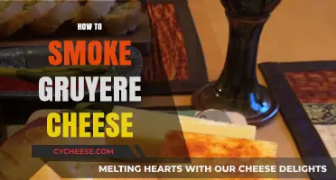 Mastering the Art of Smoking Gruyere Cheese: Tips and Techniques