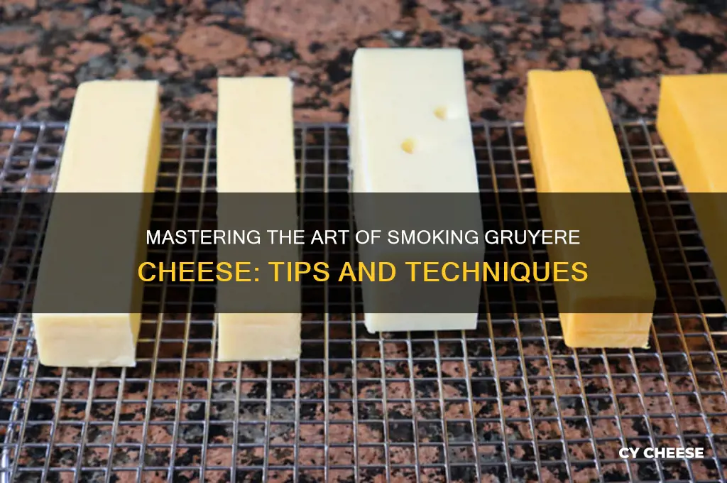 how to smoke gruyere cheese