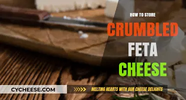 Storing Crumbled Feta Cheese: Tips for Keeping it Fresh