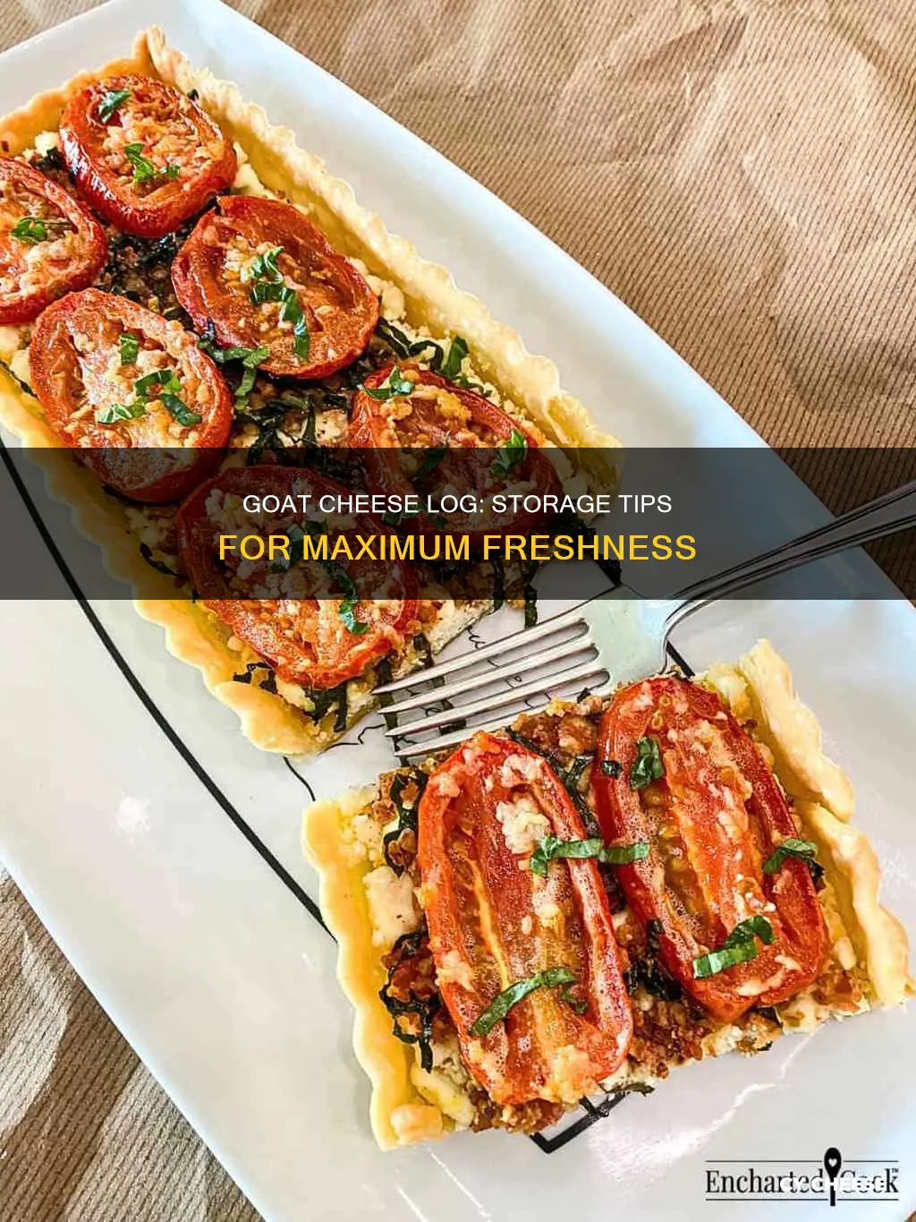 how to store goat cheese log