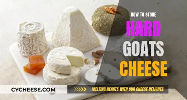 Goat Cheese Storage: Tips for Hard Cheeses