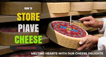 Mastering Piave Cheese Storage: Tips for Perfect Preservation at Home