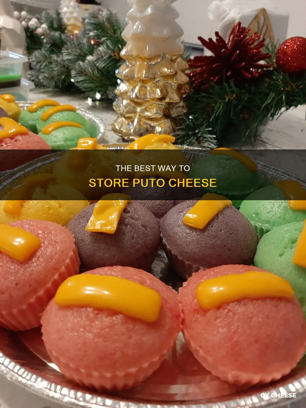 how to store puto cheese