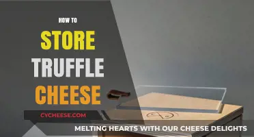 Properly Storing Truffle Cheese: Tips for Preserving Flavor and Freshness