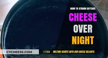 Overnight Cottage Cheese Straining: Simple Steps for Creamy Results