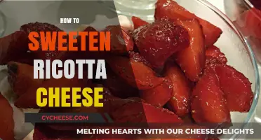 Sweetening Ricotta Cheese: Simple Tips for Perfectly Balanced Flavor