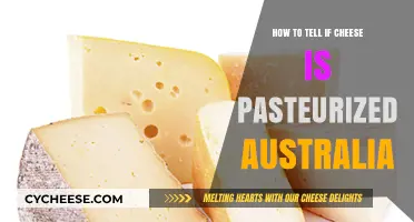 Identifying Pasteurized Cheese in Australia: A Simple Guide for Buyers
