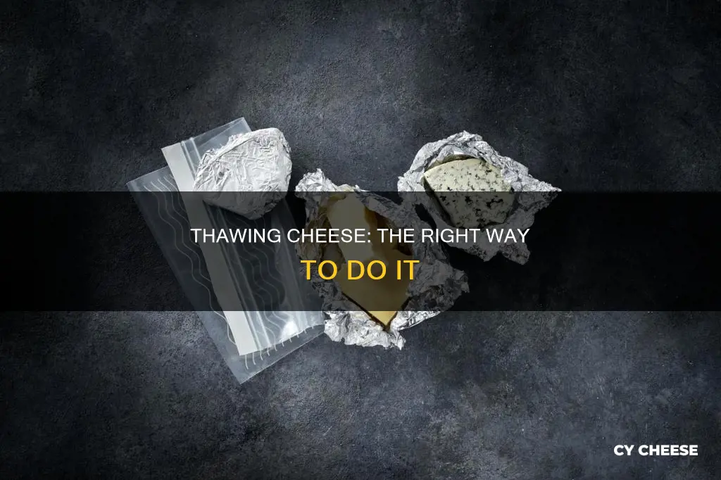 how to thaw cheese without melting