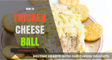 Easy Tips to Thicken Your Cheese Ball for Perfect Texture