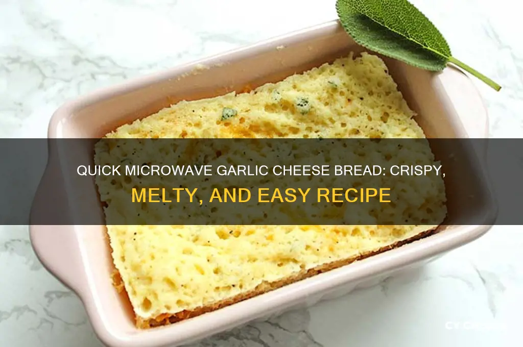 how to toast garlic cheese bread in microwave