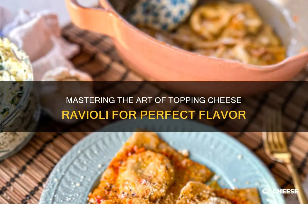 how to top cheese ravioli