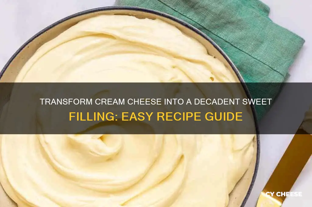 how to turn creme cheese into a sweet filling
