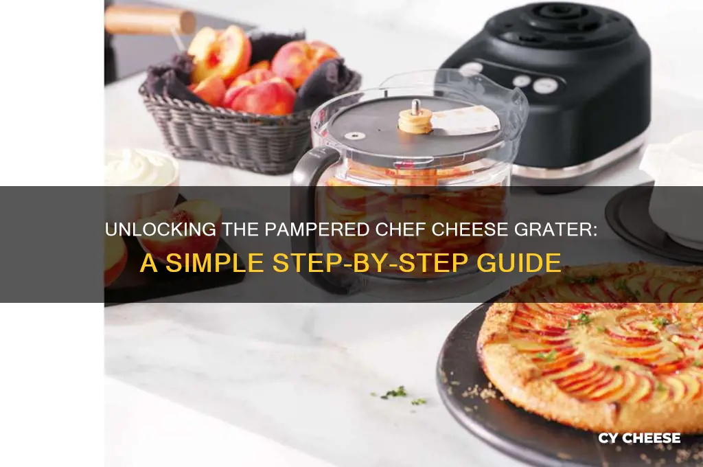 how to unlock the pampered chef cheese grater