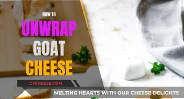 Mastering the Art of Unwrapping Goat Cheese: Tips and Tricks