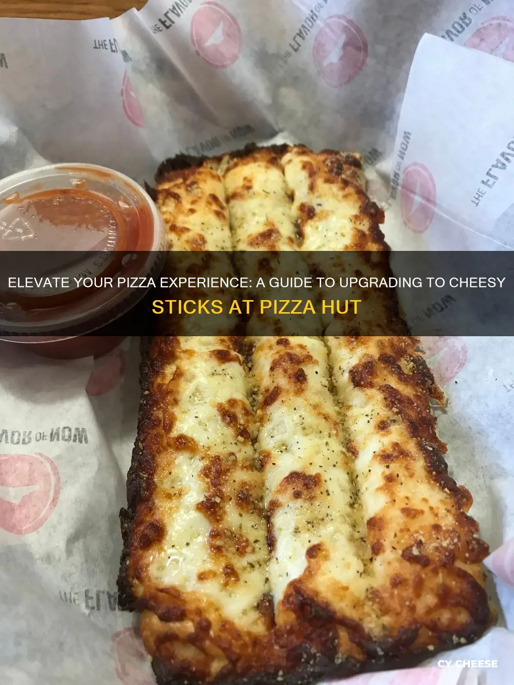 how to upgrade to cheese sticks in pizza hut