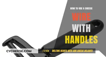 Using a Cheese Wire: The Right Way to Handle It