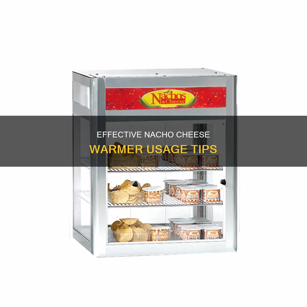 how to use a nacho cheese warmer