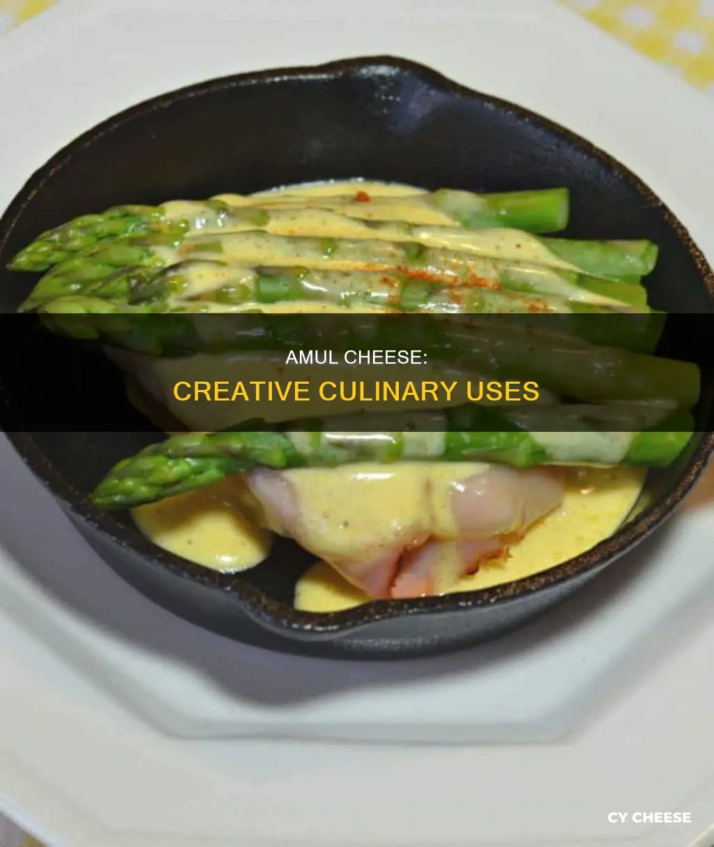 how to use amul cheese