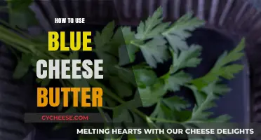 Blue Cheese Butter: Creative Ways to Use It