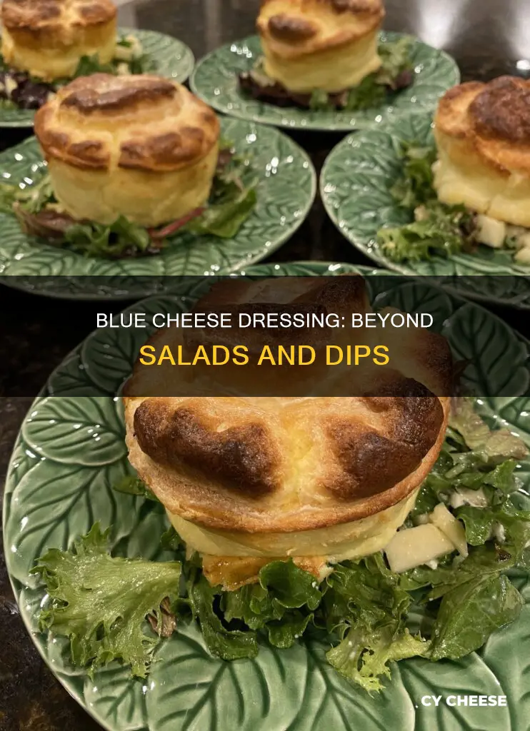 how to use blue cheese dressing