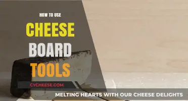 Cheese Board Tools: Using Them Right