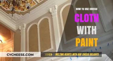 Cheesecloth and Paint: Creative Techniques and Applications