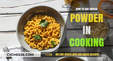 Cheese Powder: Creative Uses in Your Cooking