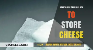 Cheese Storage: Using Cheesecloth to Keep Cheese Fresh