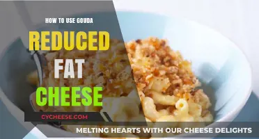 Gouda Reduced Fat Cheese: Melting, Grating, and More!