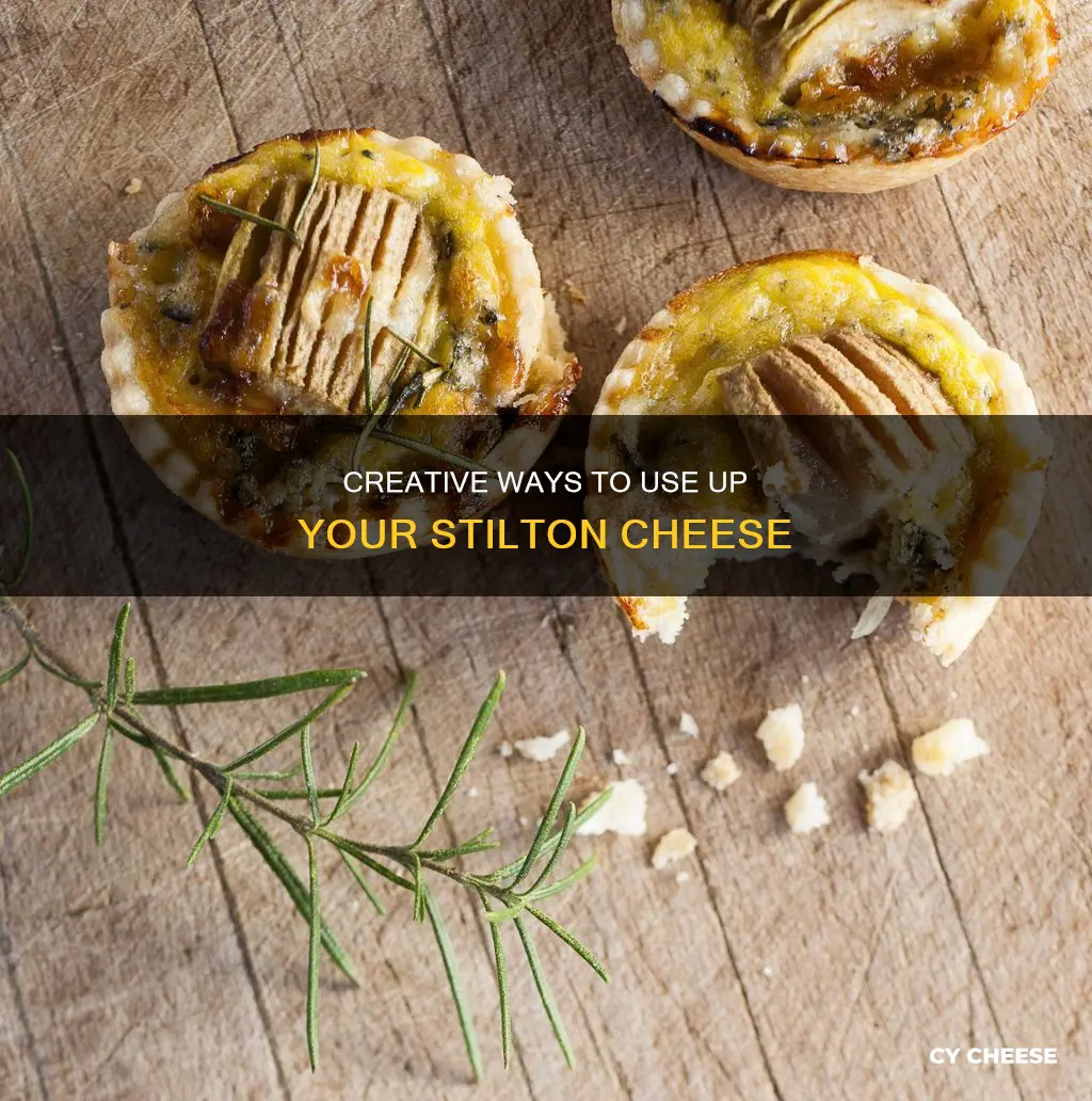 how to use up stilton cheese