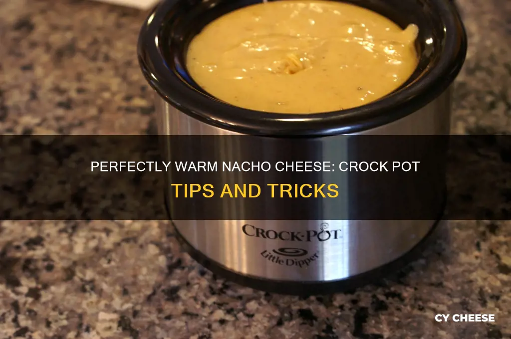 how to warm nacho cheese in crock pot