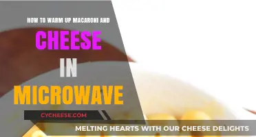 Mac and Cheese: Quick Microwave Warm-up Tips
