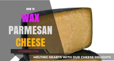 Waxing Parmesan Cheese: A Step-by-Step Guide