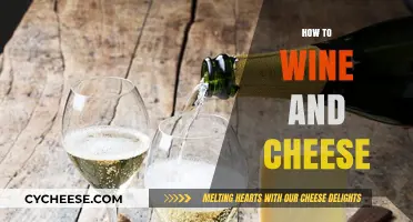 Mastering the Art of Pairing: A Guide to Wine and Cheese Harmony