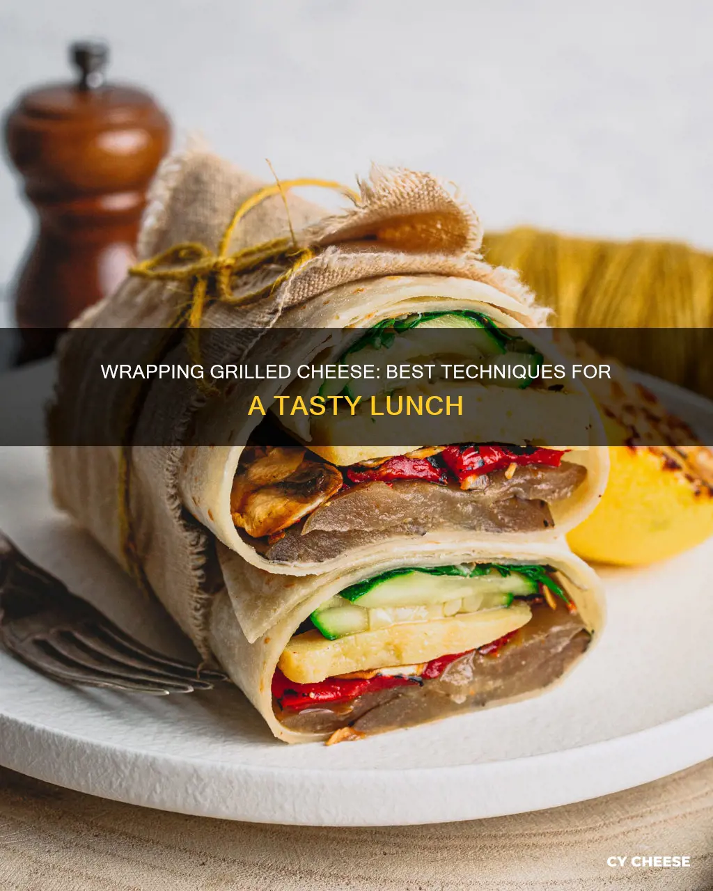 how to wrap a grilled cheese for lunch