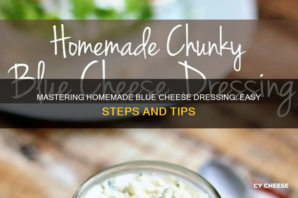 how toblue cheese dressing