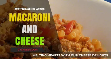 Mac and Cheese: Aunt's Signature Dish