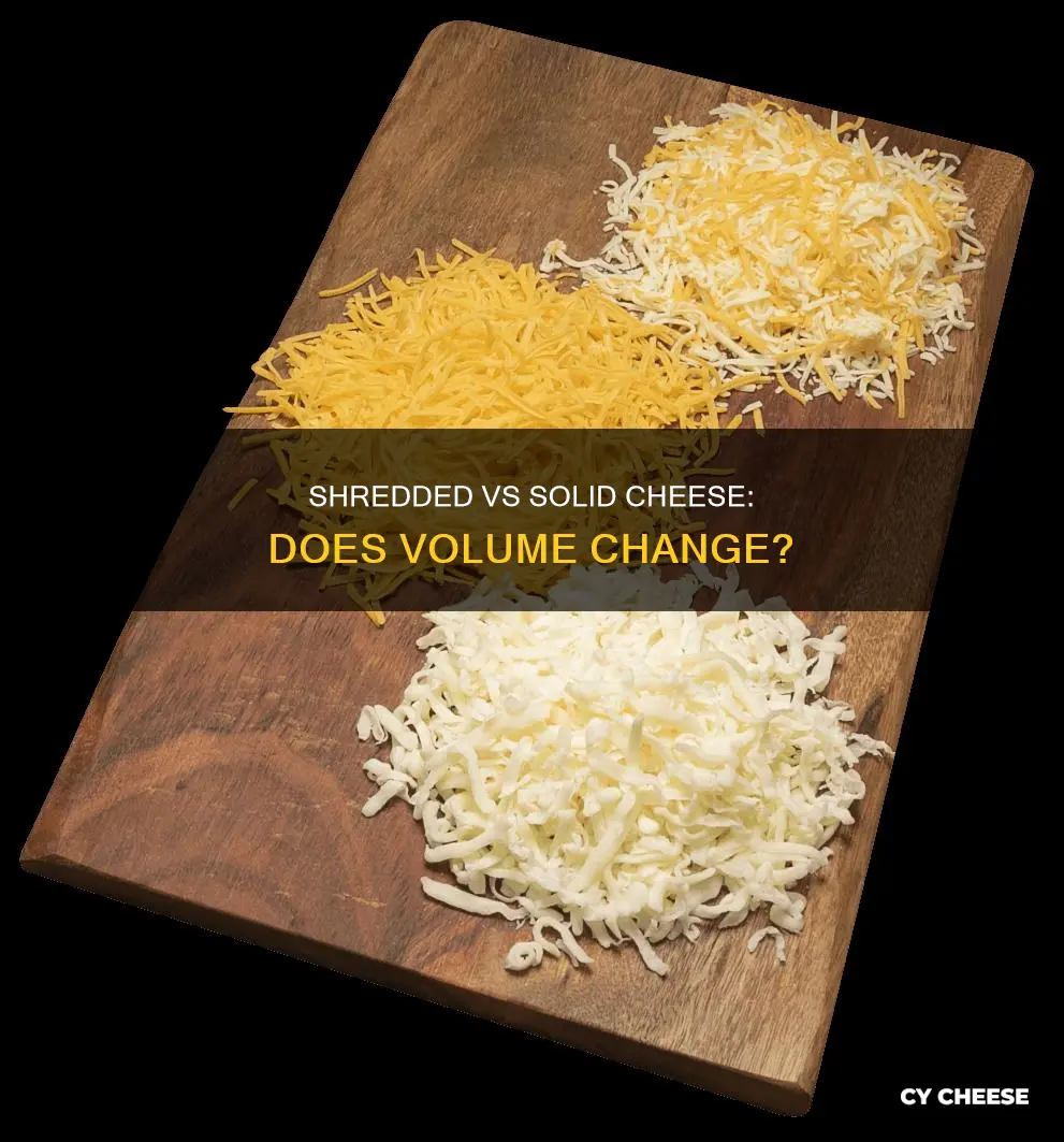 is 4 cups shredded cheese same as 4 cups solid