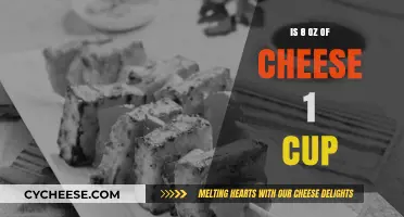 Cheese Conversion: 8 Oz Equals 1 Cup?