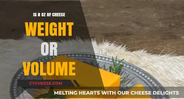Cheese Measurement Mystery: Is 8 oz Weight or Volume?