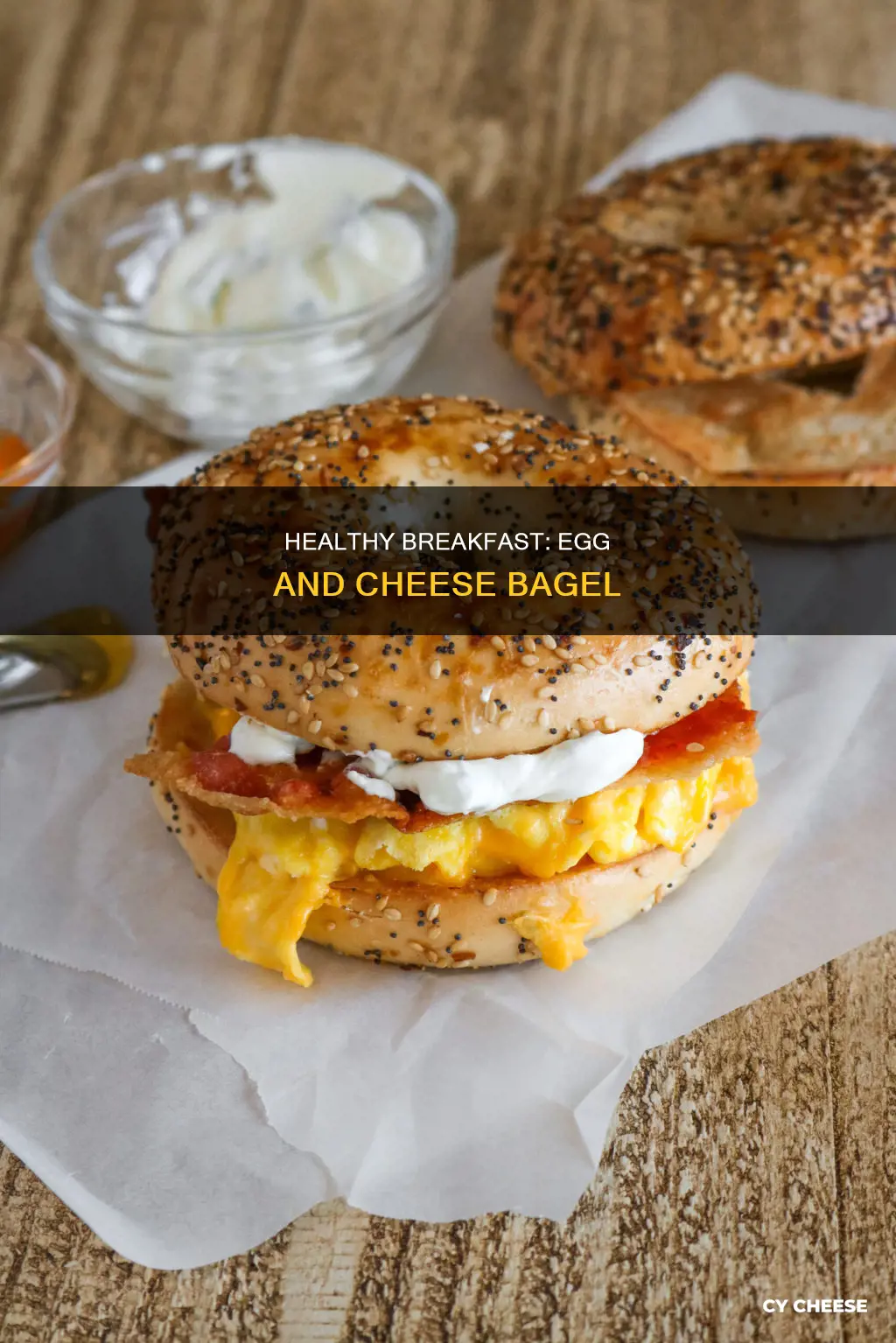 is a bagel with egg and cheese healthy