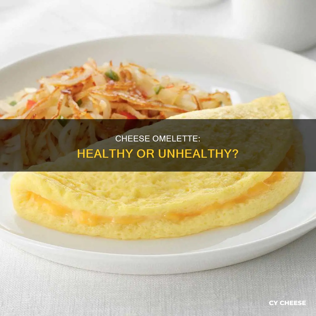 is a cheese omelette bad for you