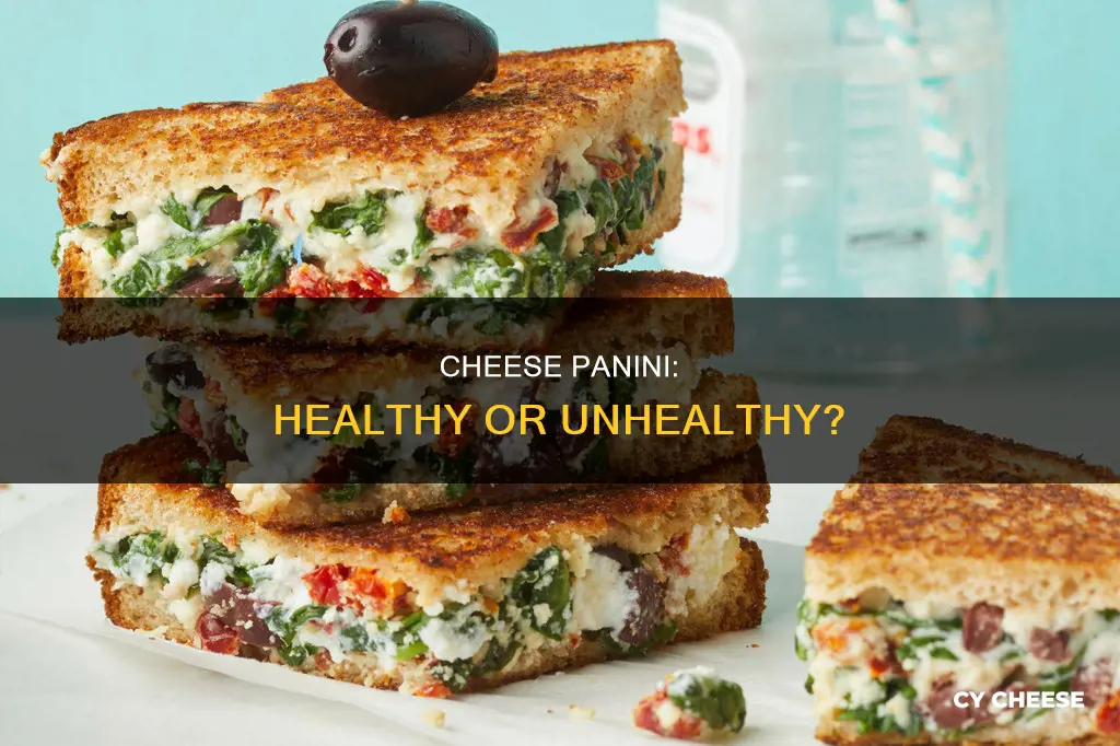 is a cheese panini healthy