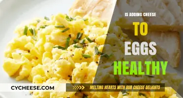 Cheese and Eggs: Healthy Breakfast Combination?