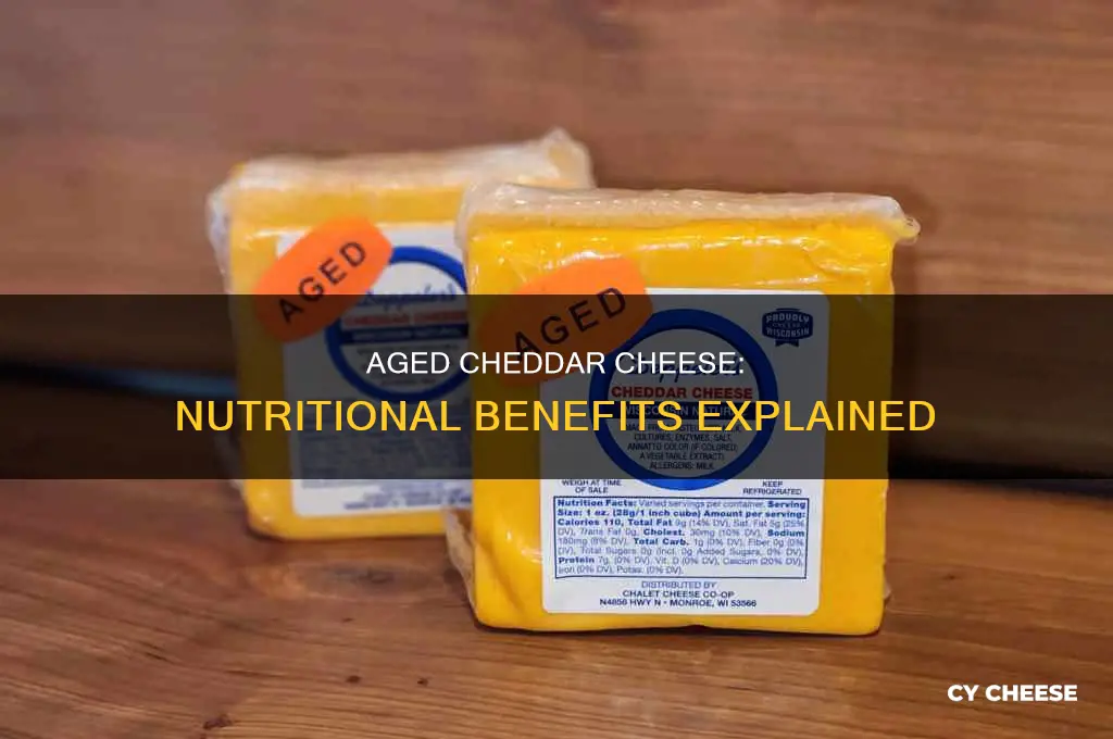 is aged cheddar cheese good for you